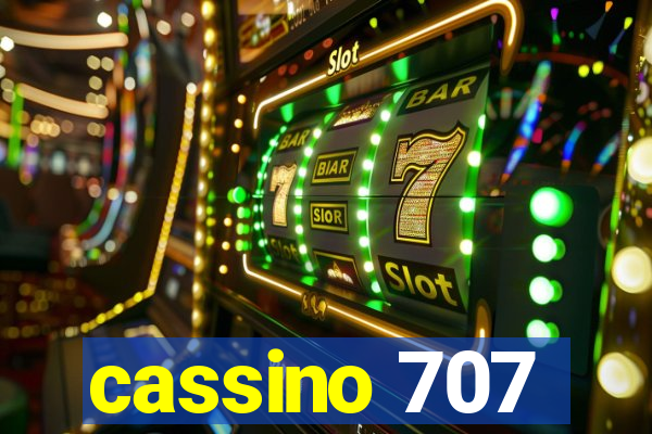 cassino 707